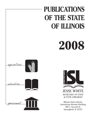 Get and Sign Publications of the State of Illinois Illinois Secretary of State 2008 Form