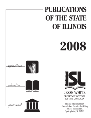  Publications of the State of Illinois Illinois Secretary of State 2008