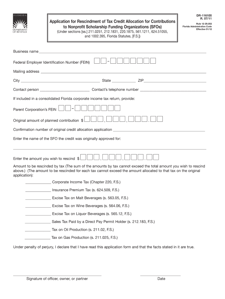  Florida Form DR 116100 Application for Rescindment of Tax Credit 2011