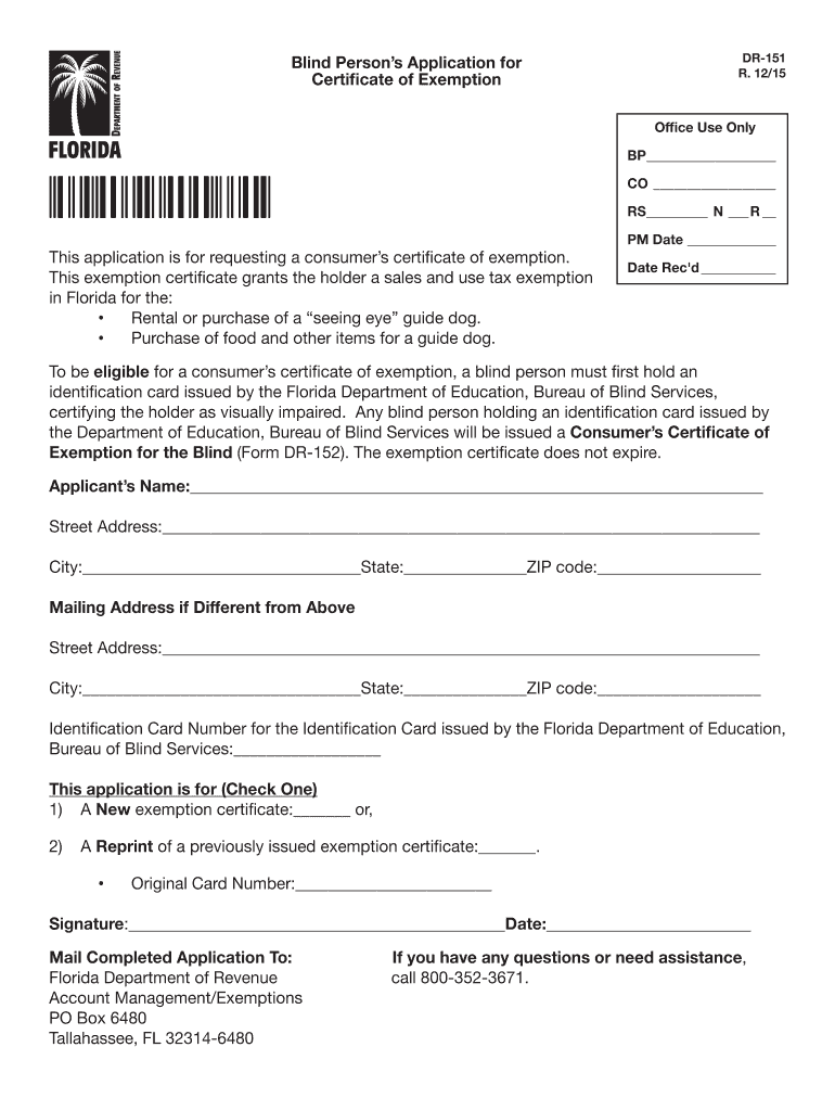 Get and Sign Blind Person&#39;s Application for Certificate of Exemption This 2015 Form