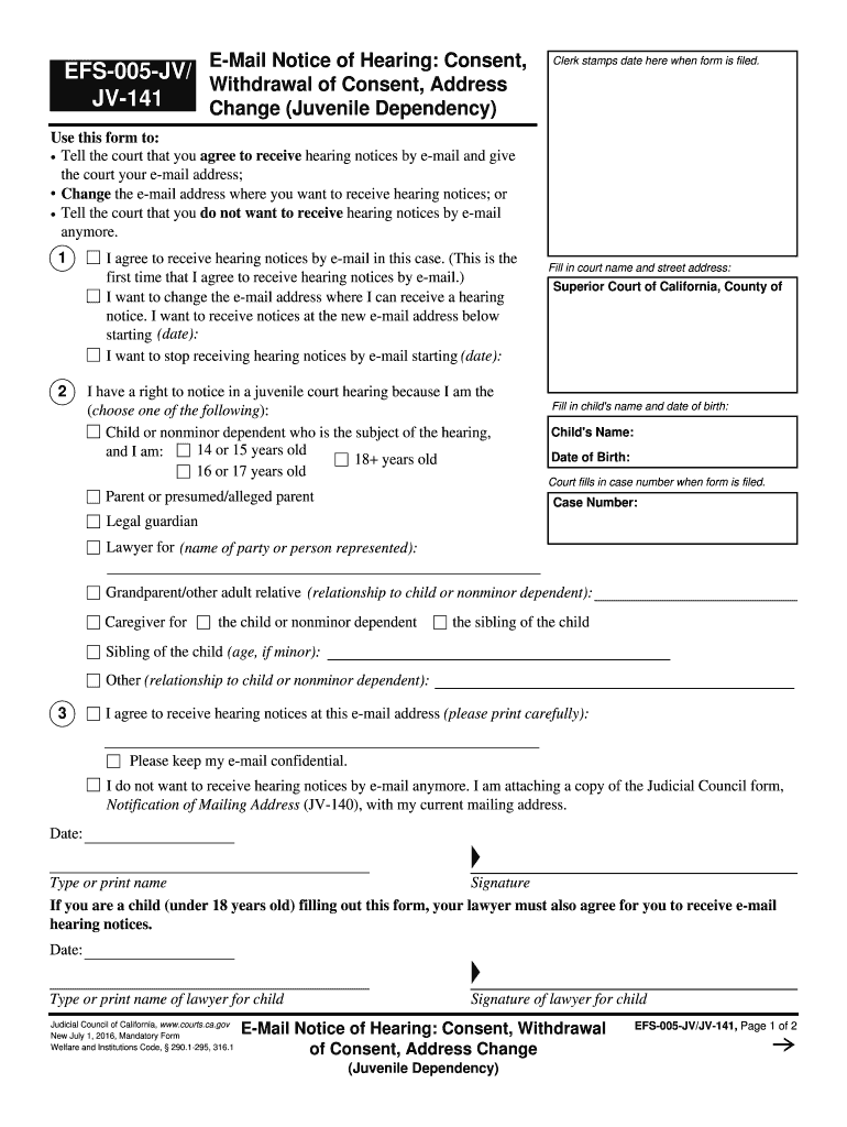  EFS 005 JVJV 141 E Mail Notice of Hearing Consent, Withdrawal of Consent, Address Change Judicial Council Forms 2016