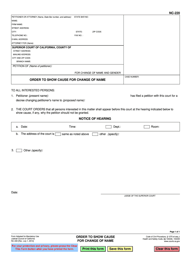  NC 220 ORDER to SHOW CAUSE for California Courts Courts Ca 2014-2024