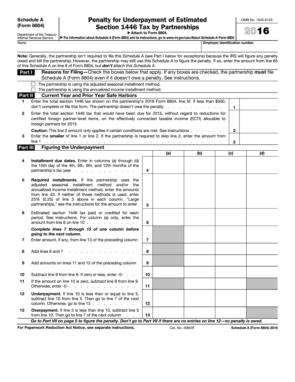  Form 8804 Schedule a Penalty for Underpayment of Estimated Section 1446 Tax by Partnerships 2016