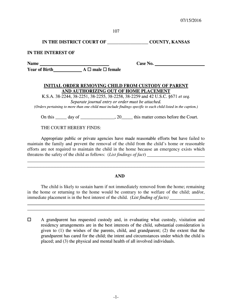 Get and Sign 0715 1 107 in the DISTRICT COURT of Kansas Judicial Kansasjudicialcouncil 2016-2022 Form