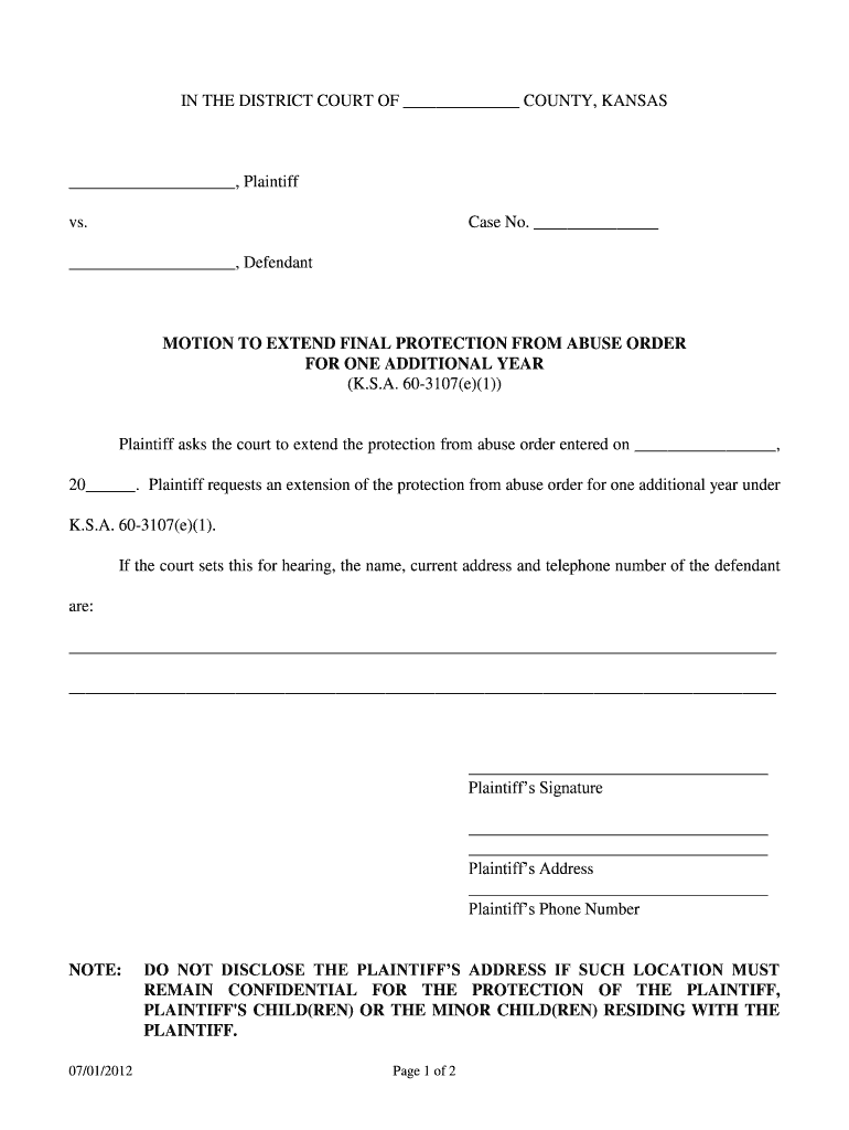 Get and Sign Motion to Extend Final Protection from Abuse Order for One Kansasjudicialcouncil 2012-2022 Form