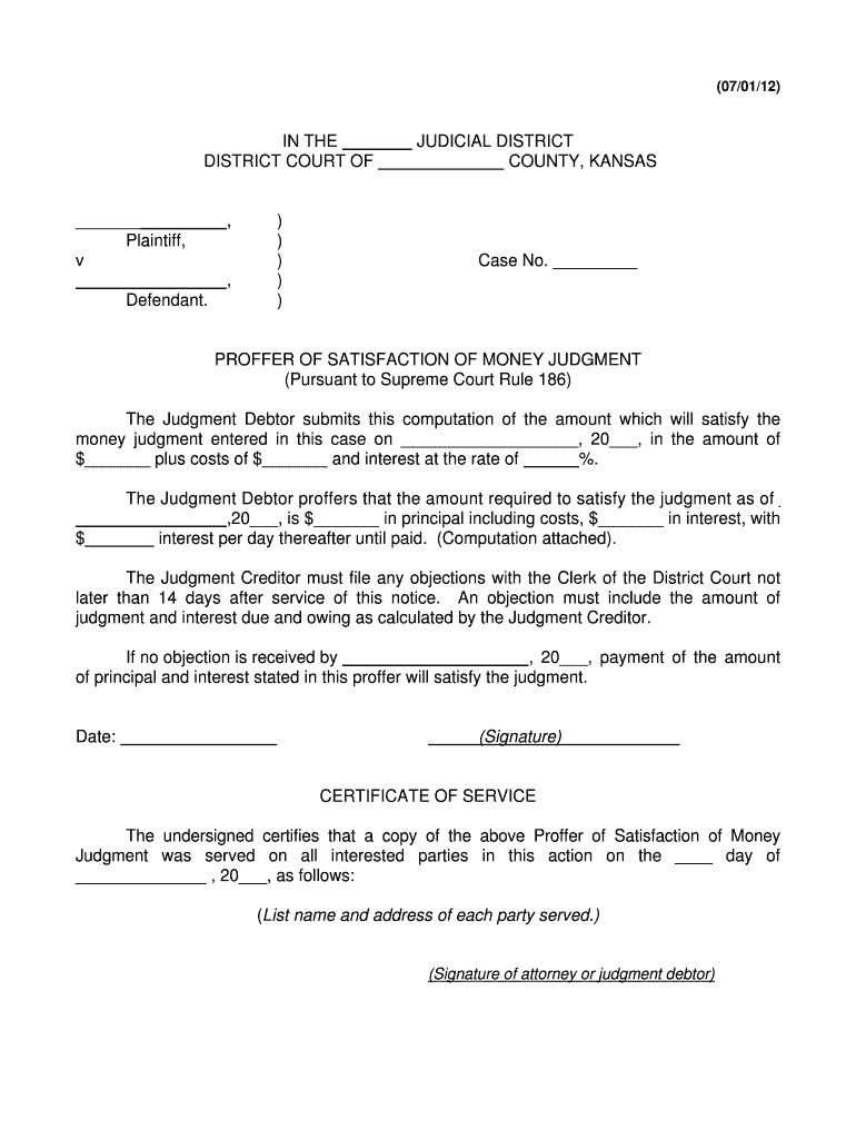  Rule 186 Proffer of Satisfaction 7 1 12 Kansas Judicial Council Kansasjudicialcouncil 2012-2024