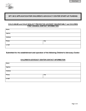 SFY APPLICATION for CHILDREN&#039;S ADVOCACY CENTER  Form