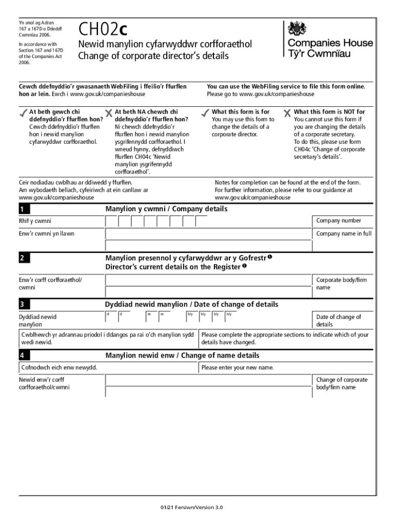 CH02c Newid Manylion Cyfarwyddwr CorfforaetholChange of Corporate Directors Details Cewch Ddefnyddior Ffurflen Hon I Newid Manyl  Form