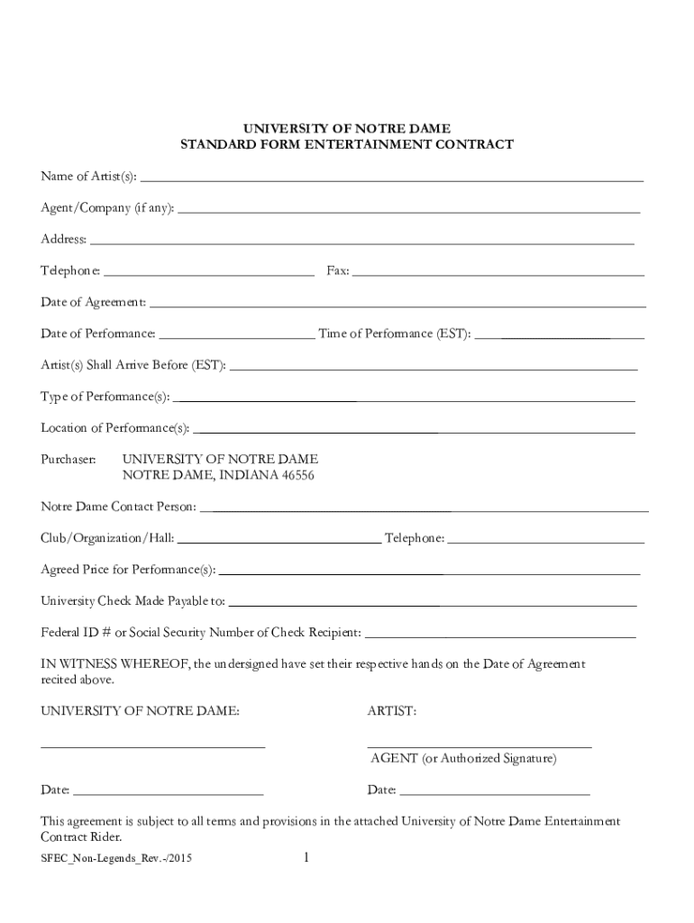  Sao Nd Eduassets420600UNIVERSITY of NOTRE DAME STANDARD FORM ENTERTAINMENT CONTRACT 2015