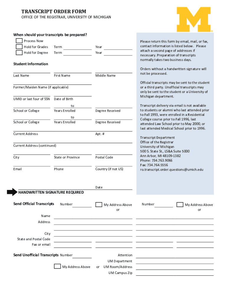 Ro Umich Eduformstranscript FormTRANSCRIPT ORDER FORM University of Michigan