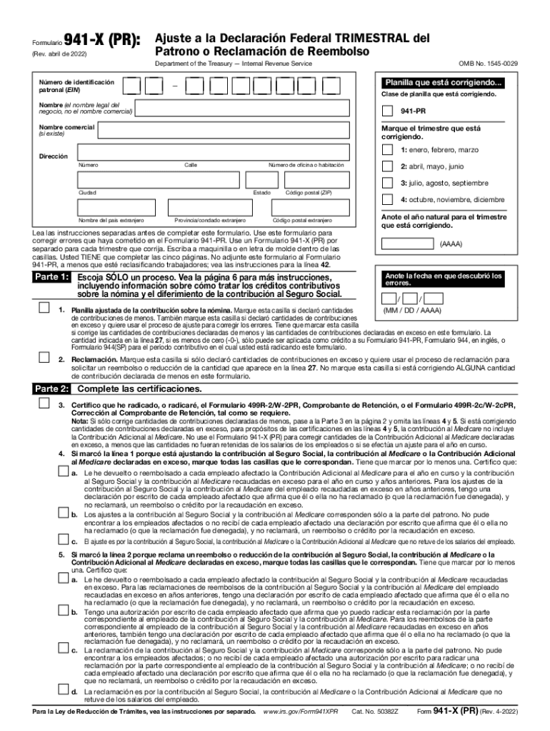  Form 941 X PR Rev April Adjusted Employer&#039;s Quarterly Federal Tax Return or Claim for Refund Puerto Rican Version 2022