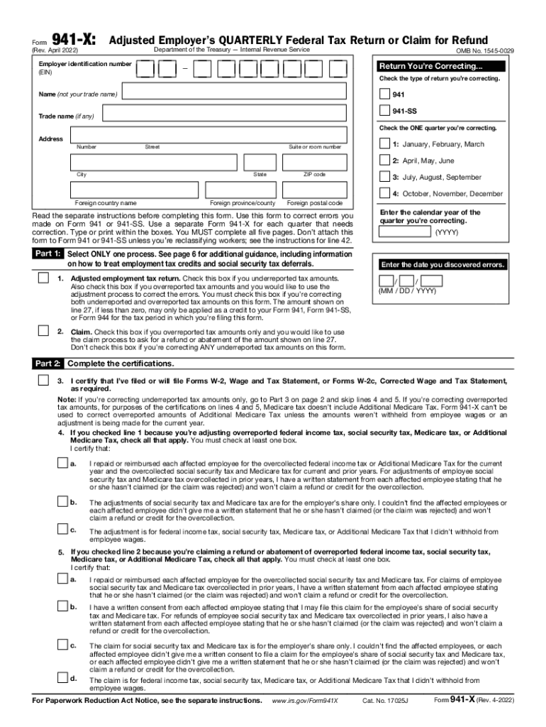  Form 941 X Rev April Adjusted Employer&#039;s QUARTERLY Federal Tax Return or Claim for Refund 2022