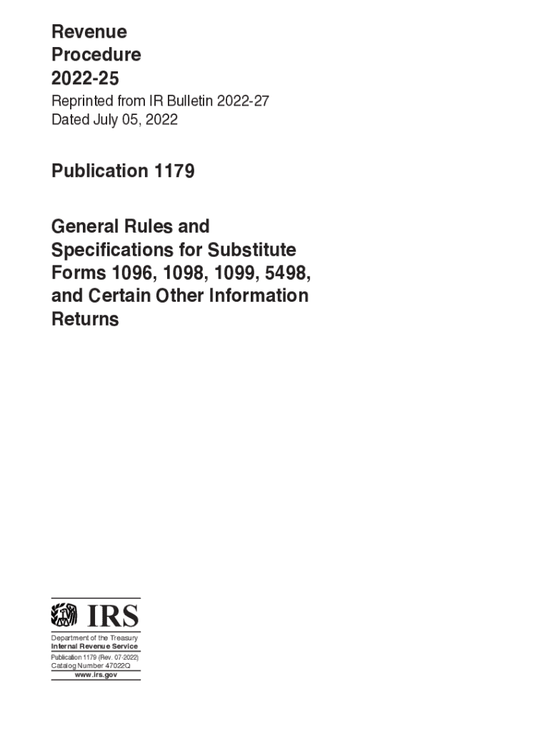  Publication 1179 Rev July General Rules and Specifications for Substitute Forms 1096, 1098, 1099, 5498, and Certain Other Inform 2022