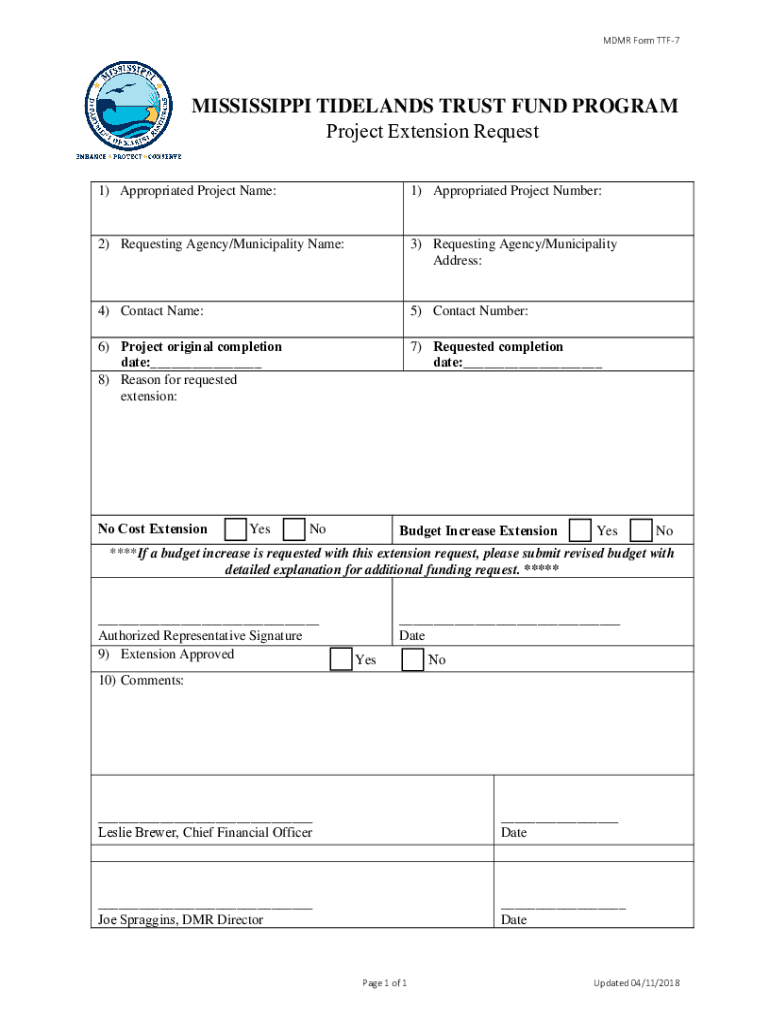 MISSISSIPPI TIDELANDS TRUST FUND PROGRAM Project Extension Request  Form