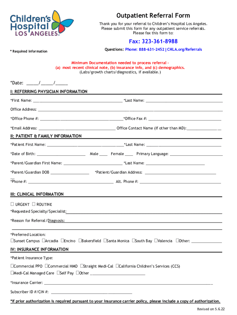  Www Chla OrgmigratedOutpatientReferralFormOutpatient Referral Form Children&#039;s Hospital Los Angeles 2022-2024