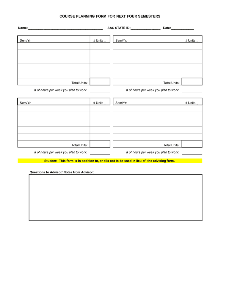 COURSE PLANNING FORM for NEXT FOUR SEMESTERS Name