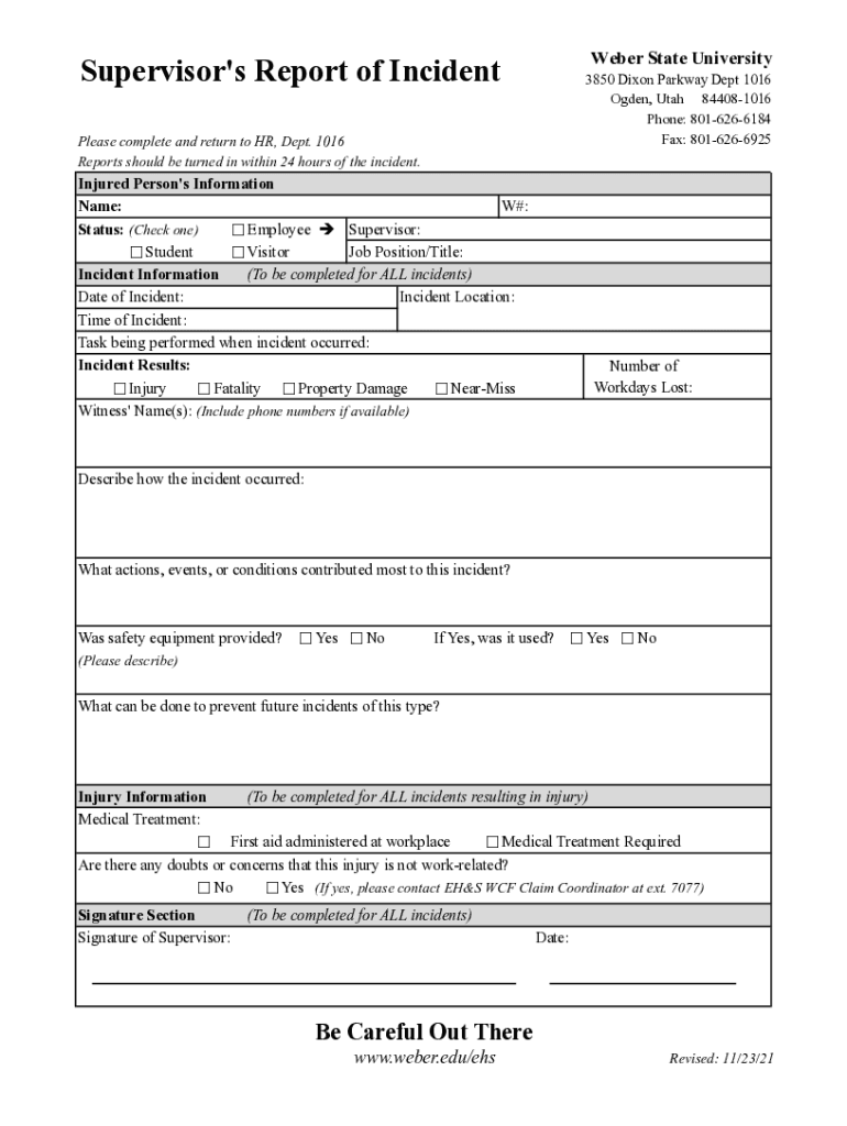 Weber State UniversitySupervisor &#039;s Report of Inci  Form