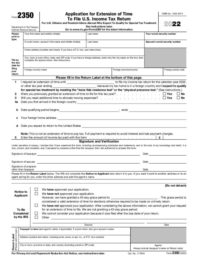  Form 2350 Application for Extension of Time to File U S Income Tax Return 2022