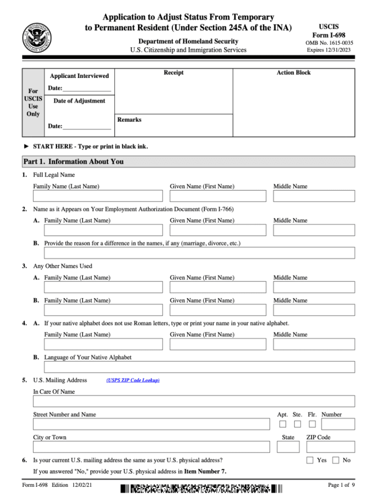 Form I 698, Application to Adjust Status from Temporary to Permanent Resident under Section 245A of the INA Application to Adjus