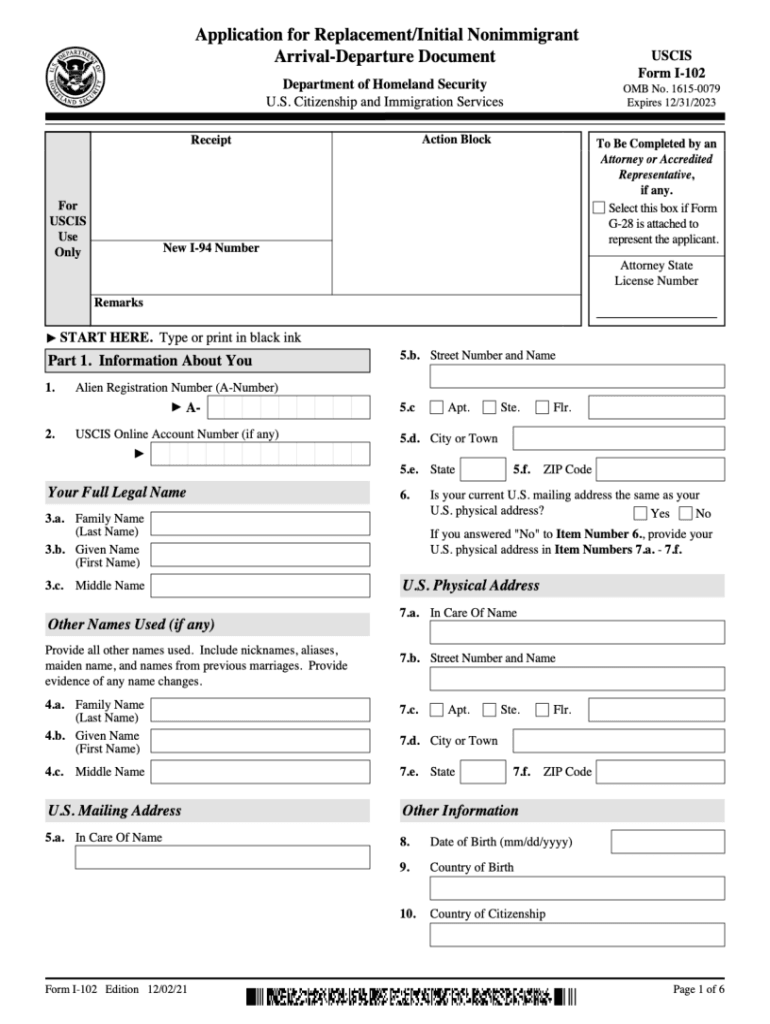 Form I 102, Application for ReplacementInitial Nonimmigrant Arrival Departure Document