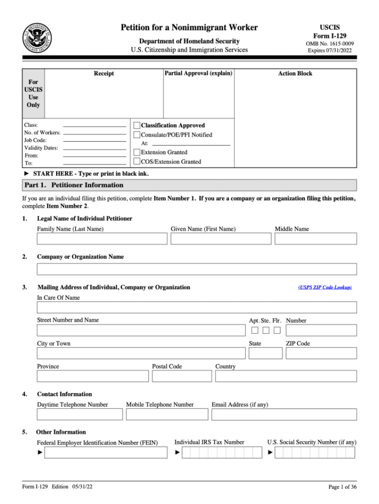  Form I 129, Petition for Nonimmigrant Worker Petition for Nonimmigrant Worker 2022