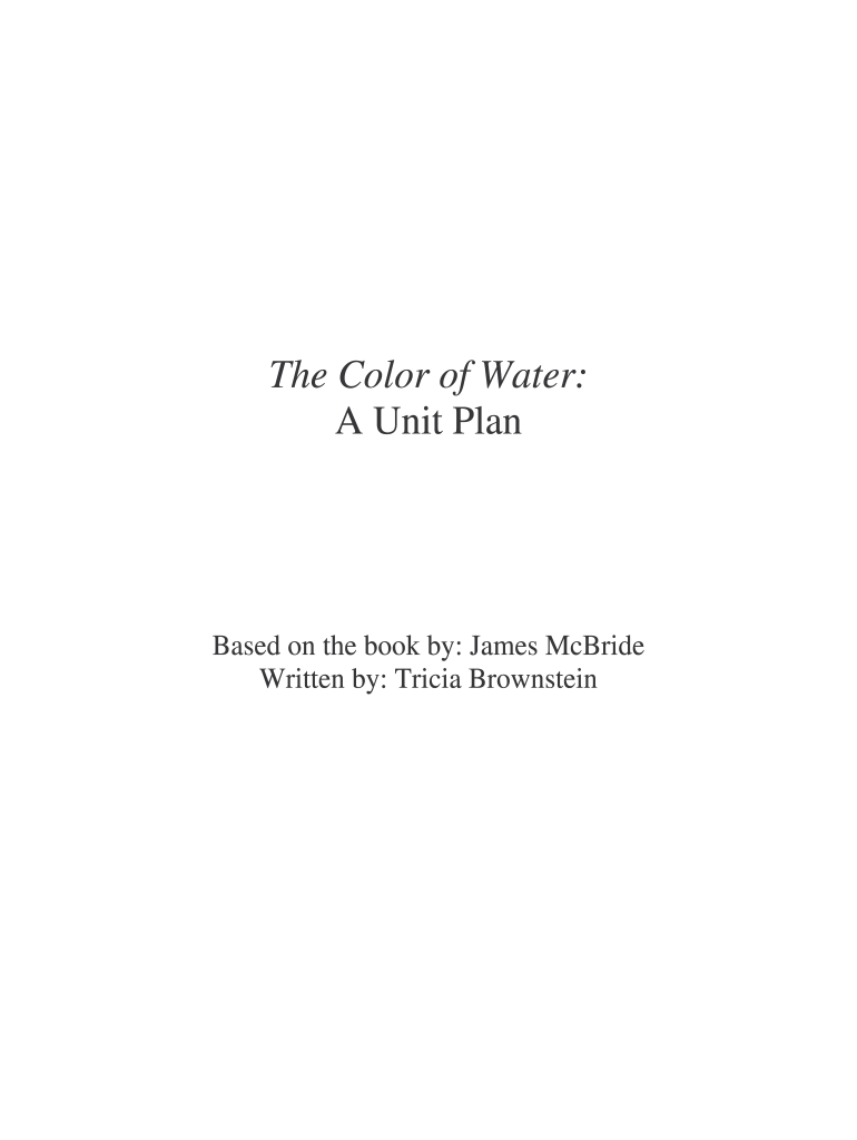 The Color of Water Unit Plan  Form