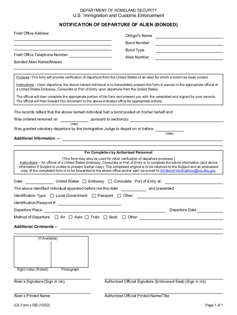  ICE Form I 392 Notification of Departure of Alien Bonded 2022-2024