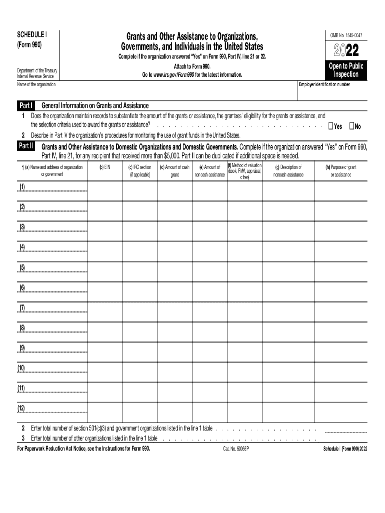  Schedule I Form 990 Grants and Other Assistance to Organizations, Governments, and Individuals in the United States 2022