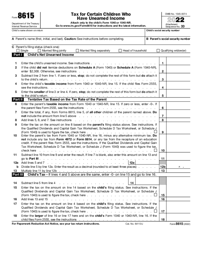  Form 8615 Tax for Certain Children Who Have Unearned Income Fill 2022