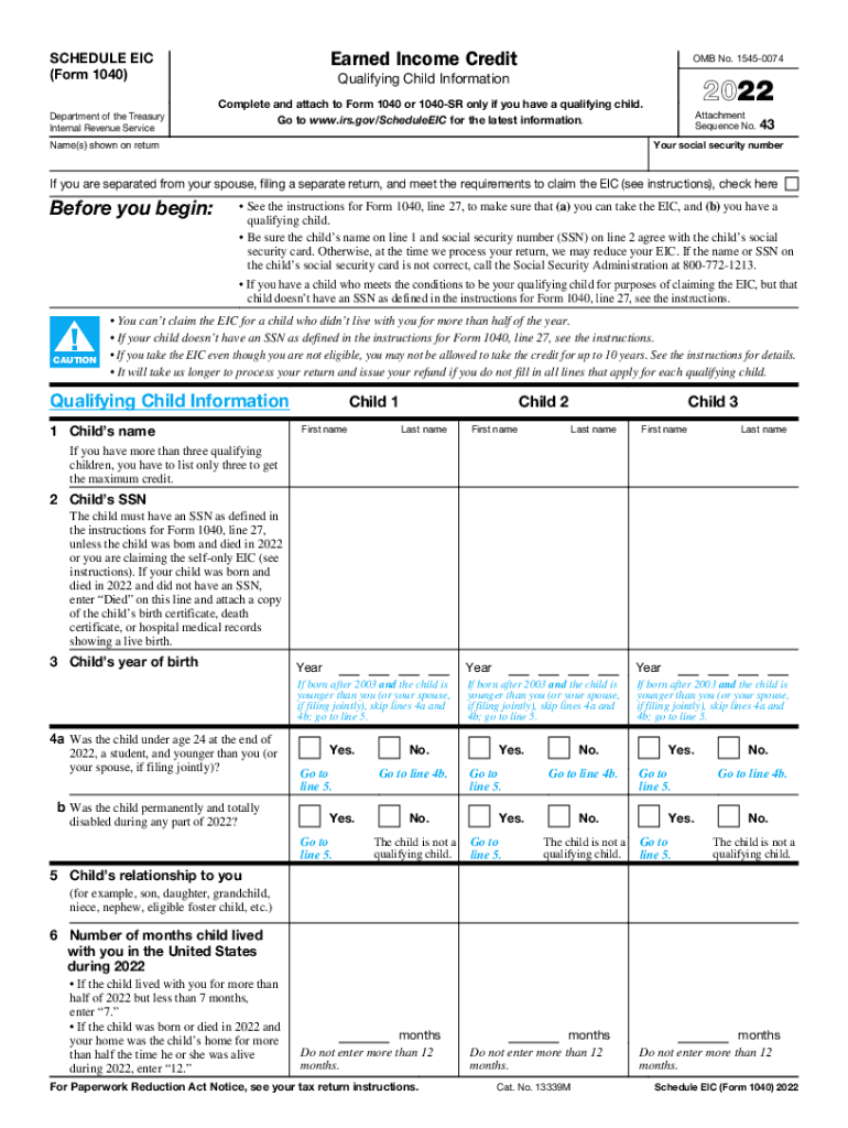  About Schedule EIC Form 1040 or 1040 SR, Earned IncomeFederal 1040 Schedule EIC Earned Income Tax CreditAbout Schedule EIC Form  2022