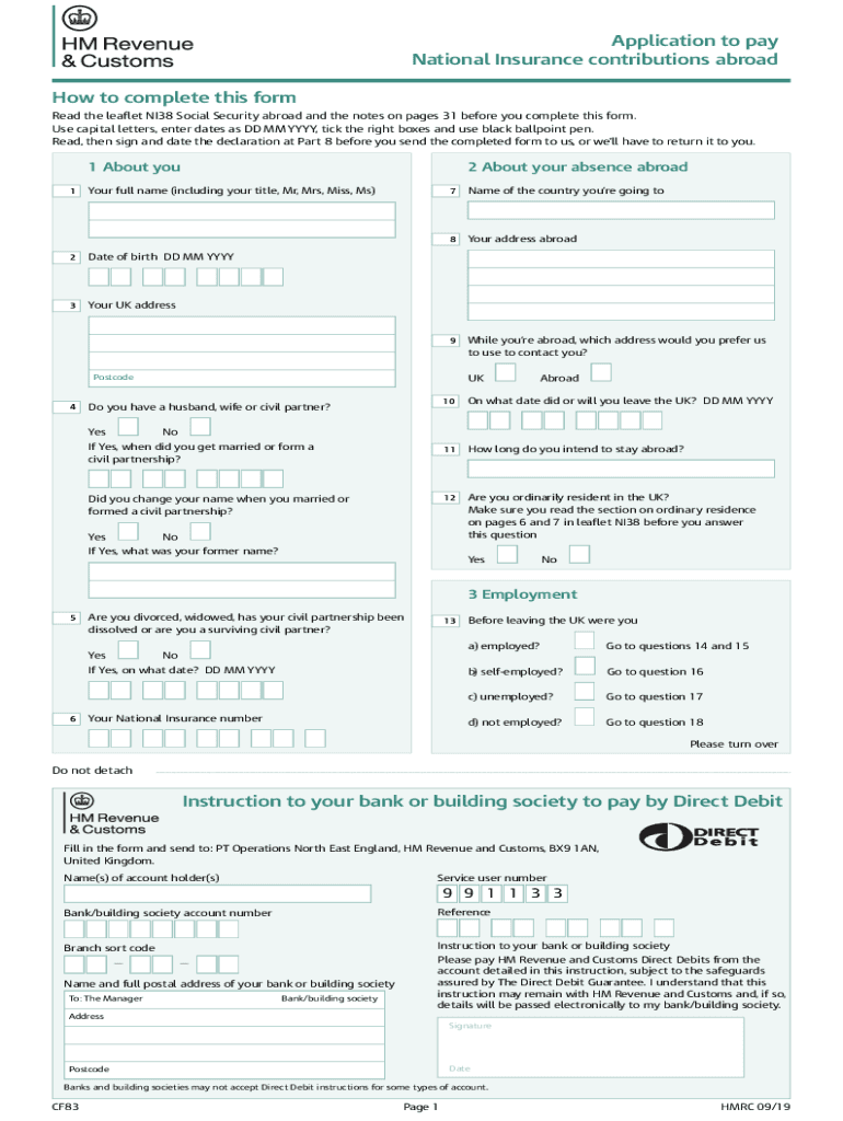 CF83 Application to Pay National Insurance Contributions Abroad Use This Form to Apply to Pay National Insurance Contributions a