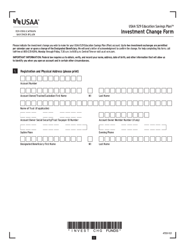 529 Investment Change Form Complete This Form to Make an Investment Change to Your USAA 529 Education Savings Plan Account