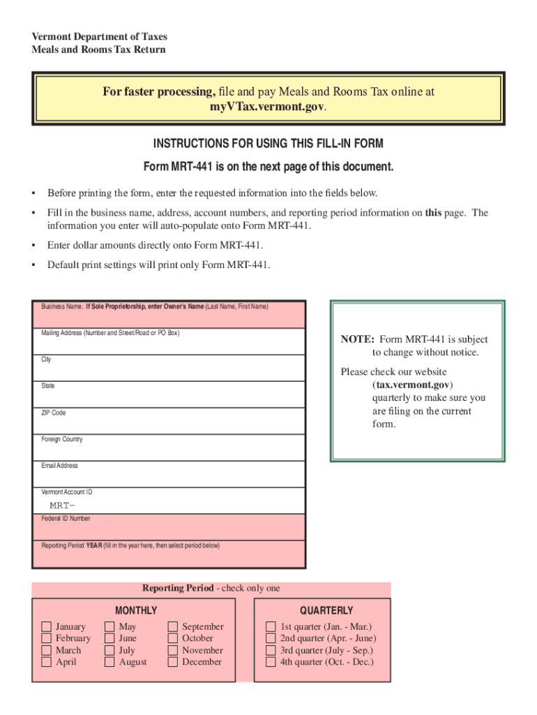  Meals and Rooms TaxDepartment of Taxes VermontmyVTaxFAQ&#039;smyVTaxFAQ&#039;sGetting Started with Meals and Rooms Tax Vermont 2022-2024