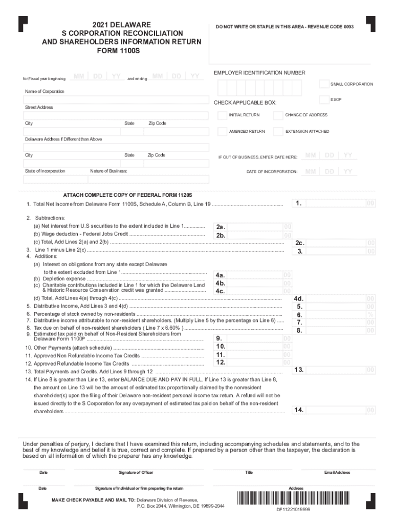  STATE of DELAWARE FORM 1100S S Corporation Reconciliation AndSTATE of DELAWARE FORM 1100S S Corporation Reconciliation AndSTATE  2021