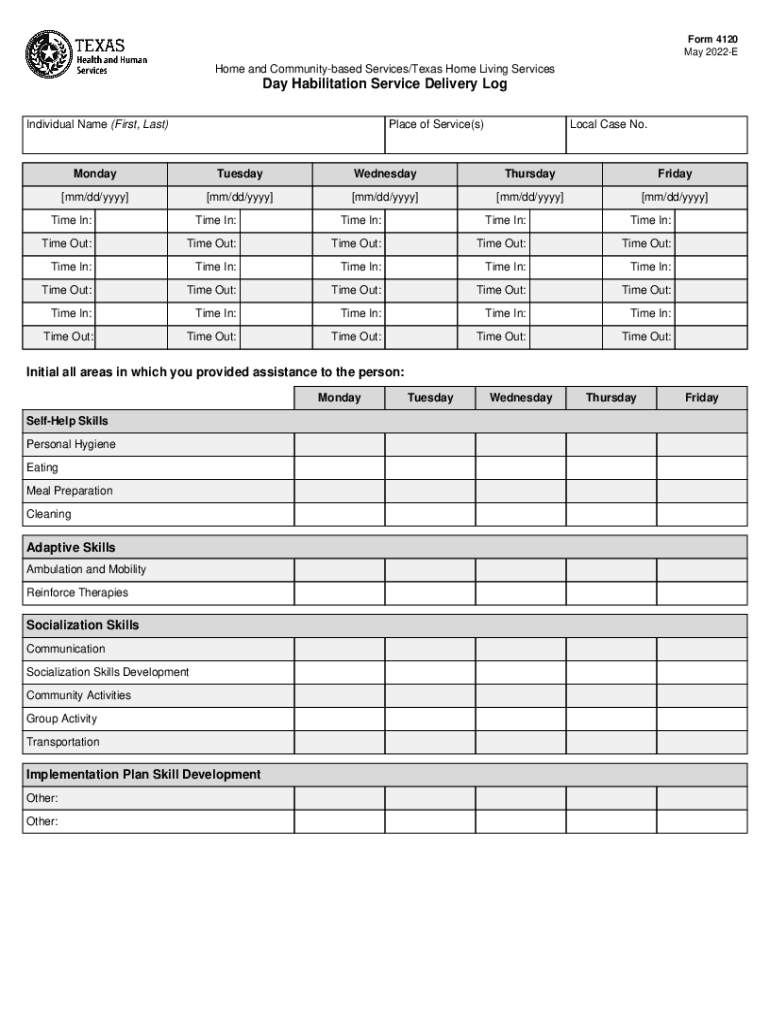 Form 4120, Day Habilitation Service Delivery Log Form 4120, Day Habilitation Service Delivery Log