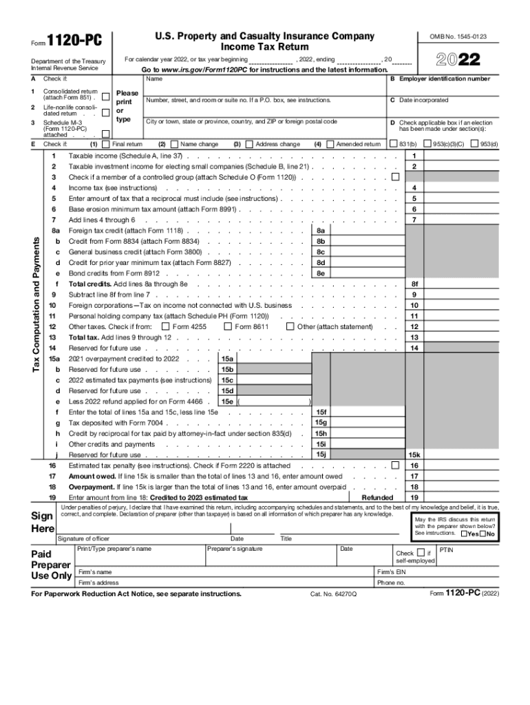  About Form 1120 PC, U S Property and Casualty Insurance Company Income 2022