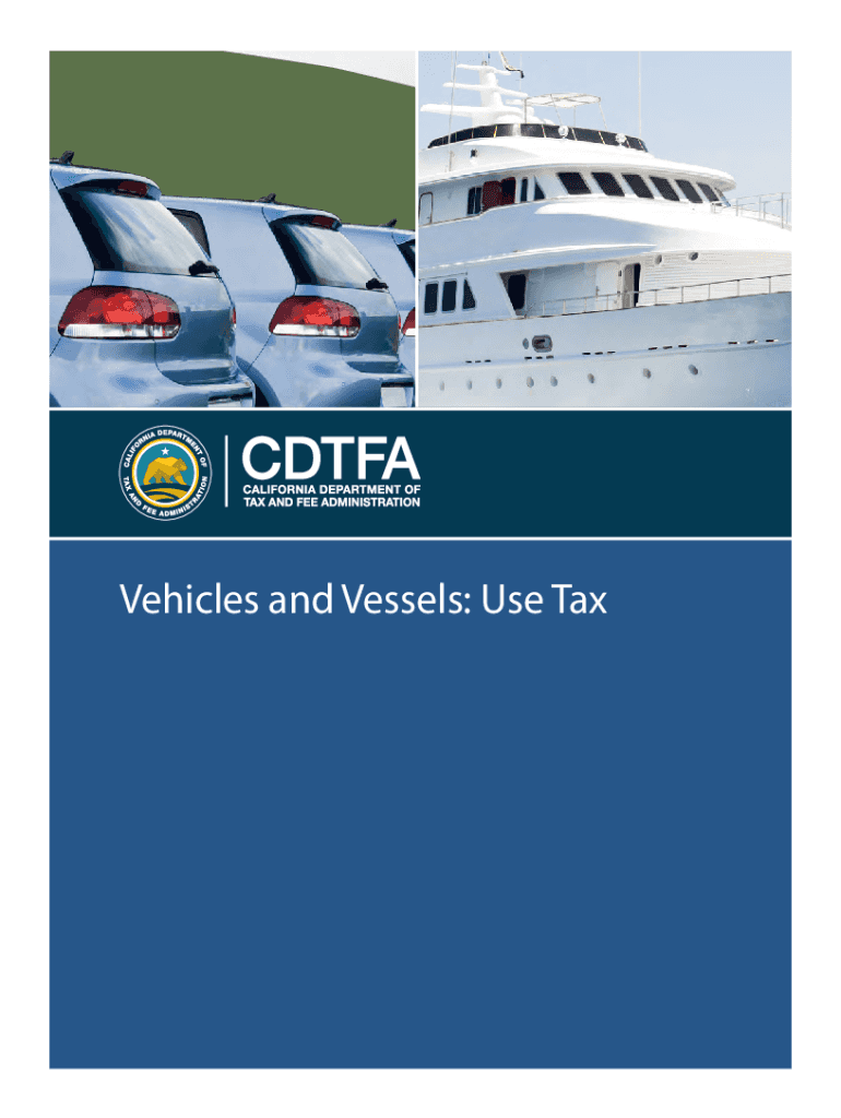  Vehicles and Vessels How to Request a Use Tax Clearance BlanksCA 2022-2024