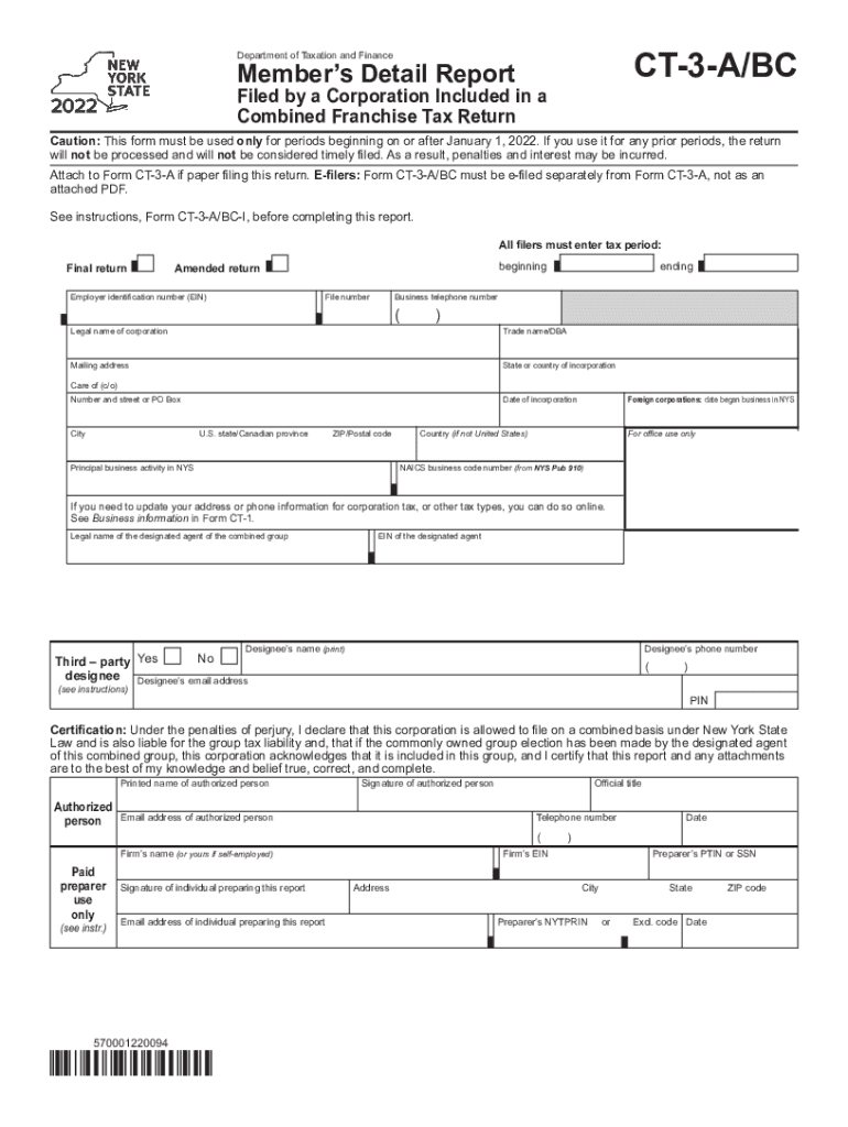  Form CT 3 ABC Member&#039;s Detail Report Filed by ADepartment of Taxation and Finance Instructions for FormForm CT 3 ABC Member 2022