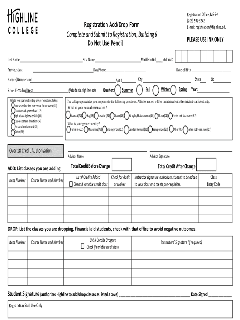 Registration AddDrop Form Complete and Submit to