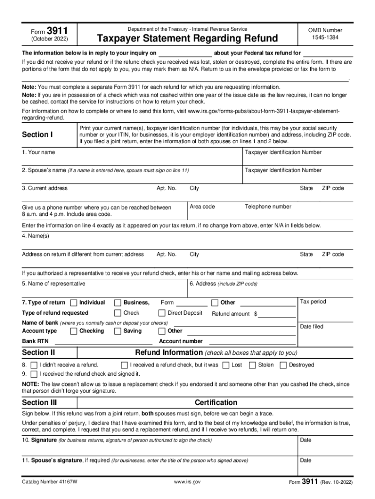  About Form 3911, Taxpayer Statement Regarding Refund 2022-2024