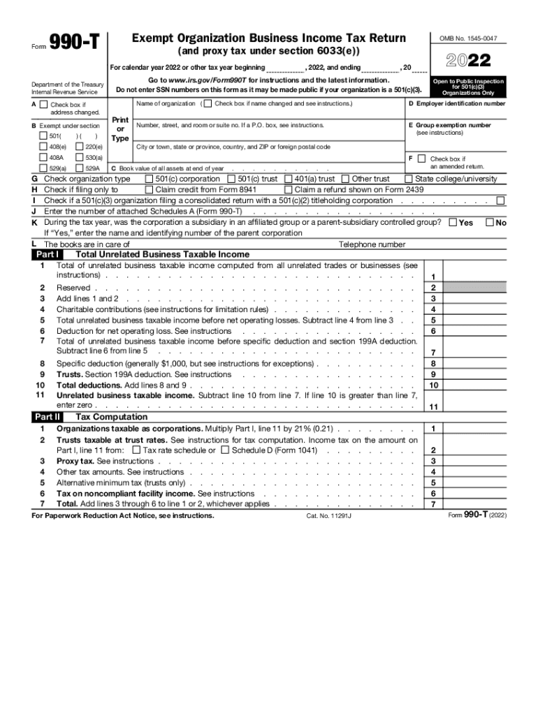  Form 990 T Exempt Organization Business Income Tax Return and Proxy Tax under Section 6033e 2022