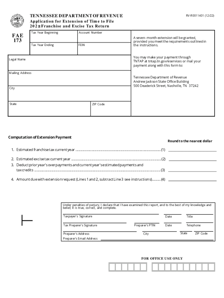  FAE173 Application for Extension of Time to File FAE173 Application for Extension of Time to File 2022