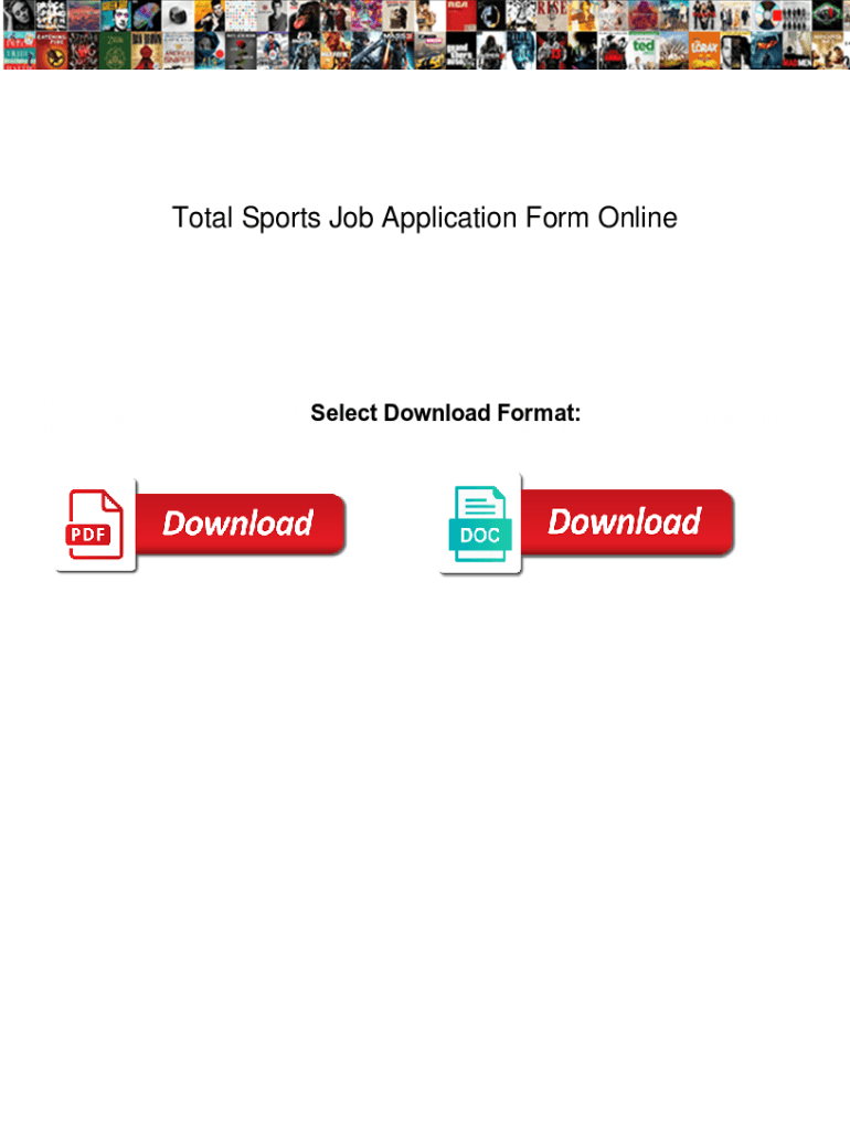 Total Sports Job Application Form Online Passage Total Sports Job Application Form Online Dame