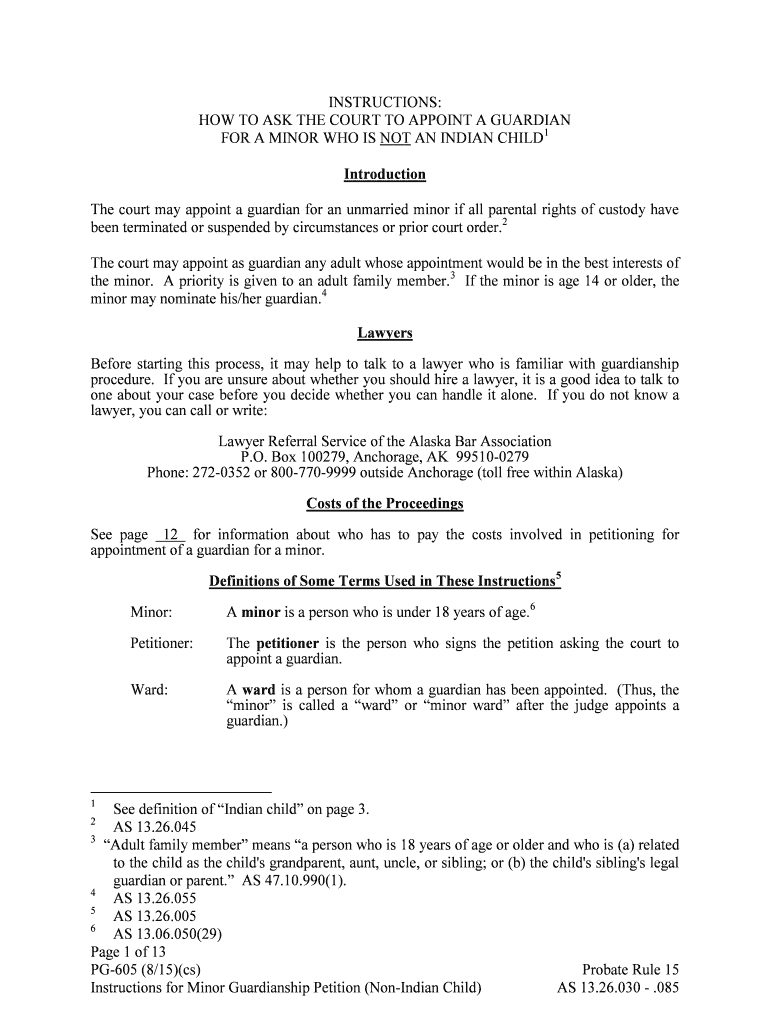 PG 605 Instructions for Minor Guardianship Petition Non Indian Child 8 15 Probate Gaurdianship Forms