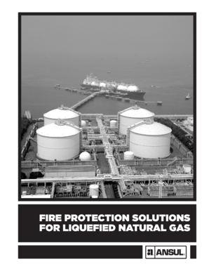 Fire Protection Solutions for Liquefied Natural Gas Ansul  Form