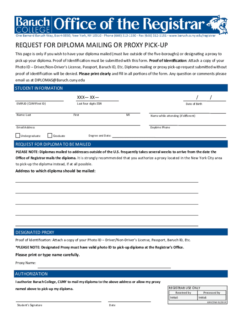 REQUEST for DIPLOMA MAILING or PROXY PICKUP This P  Form