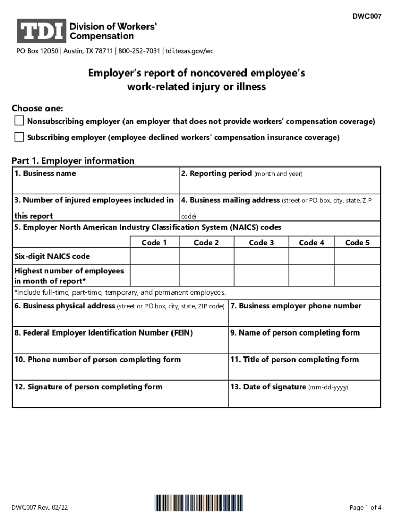 DWC Form 007, Employer S Report of Non Covered Employee S Occupational Injury or Disease
