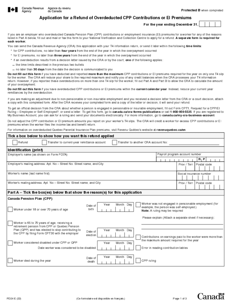 Application for a Refund of Overdeducted CPP Contributions or EI Premiums Pd24 22e PDF  Form