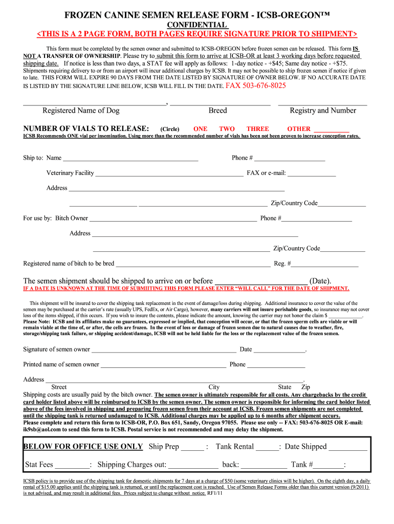  How to Fill Out a Frozen Canine Semen Release Form 2011-2024