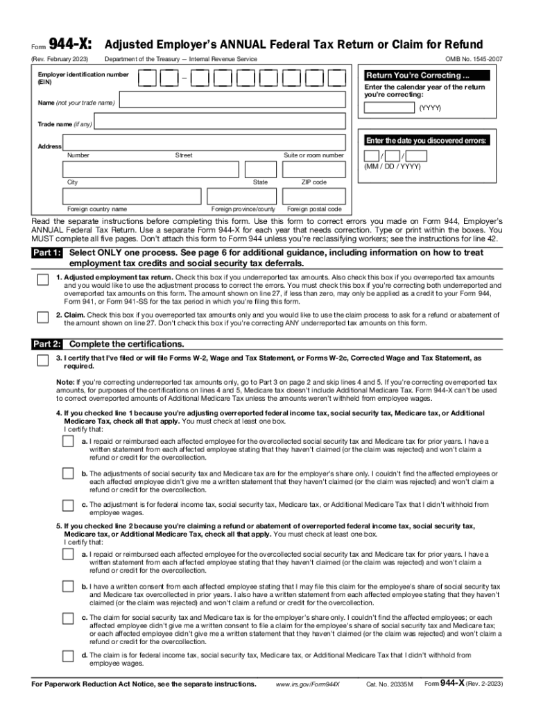  Form 944 X Rev February Adjusted Employer&#039;s Annual Federal Tax Return or Claim for Refund 2023